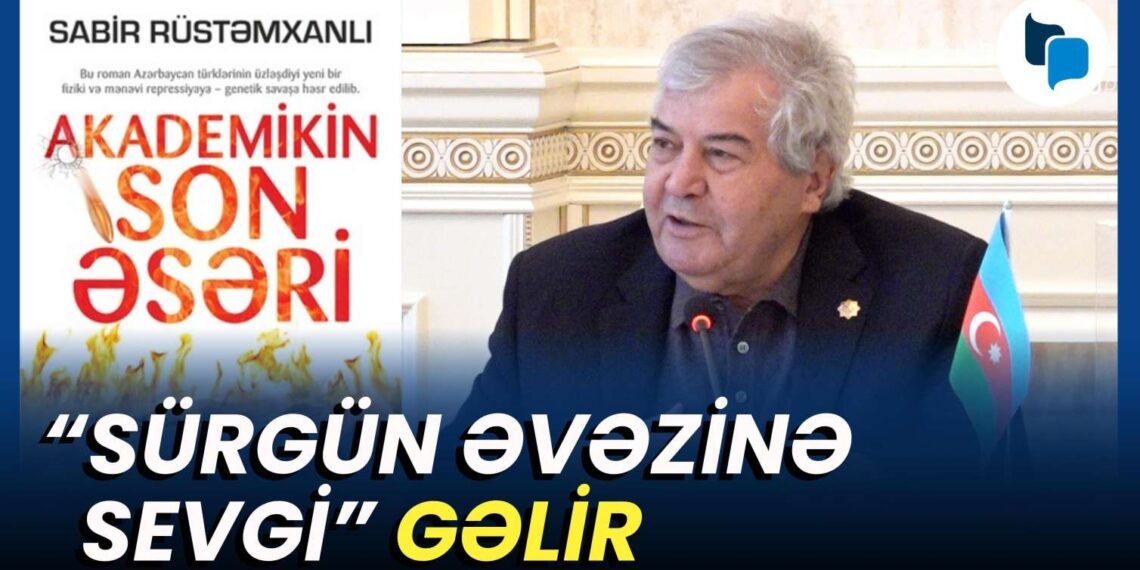 Sabir Rüstəmxanlının əsəri tamaşaya qoyulur – VİDEO